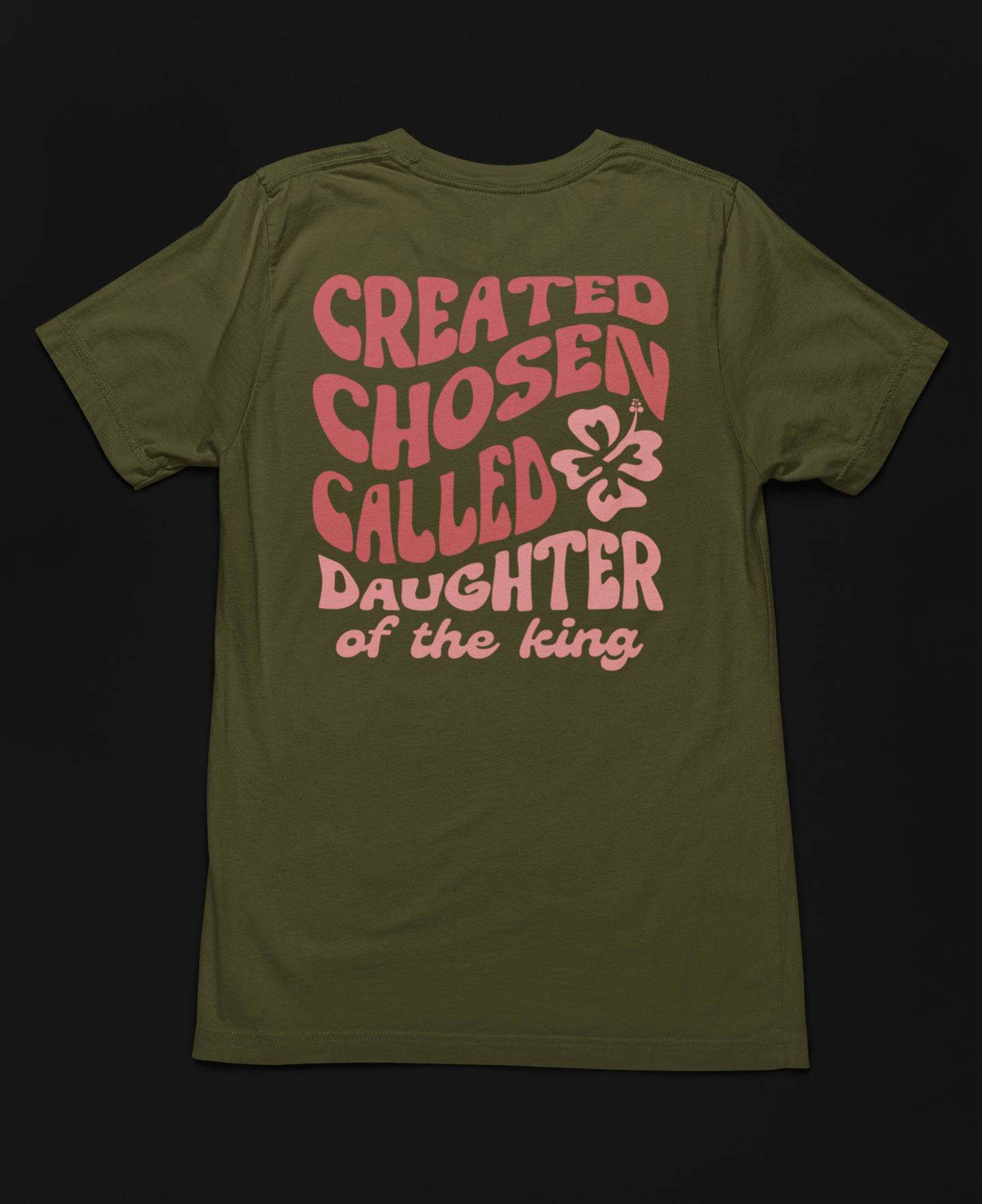 Women's T-Shirt Created, Chosen, Called
