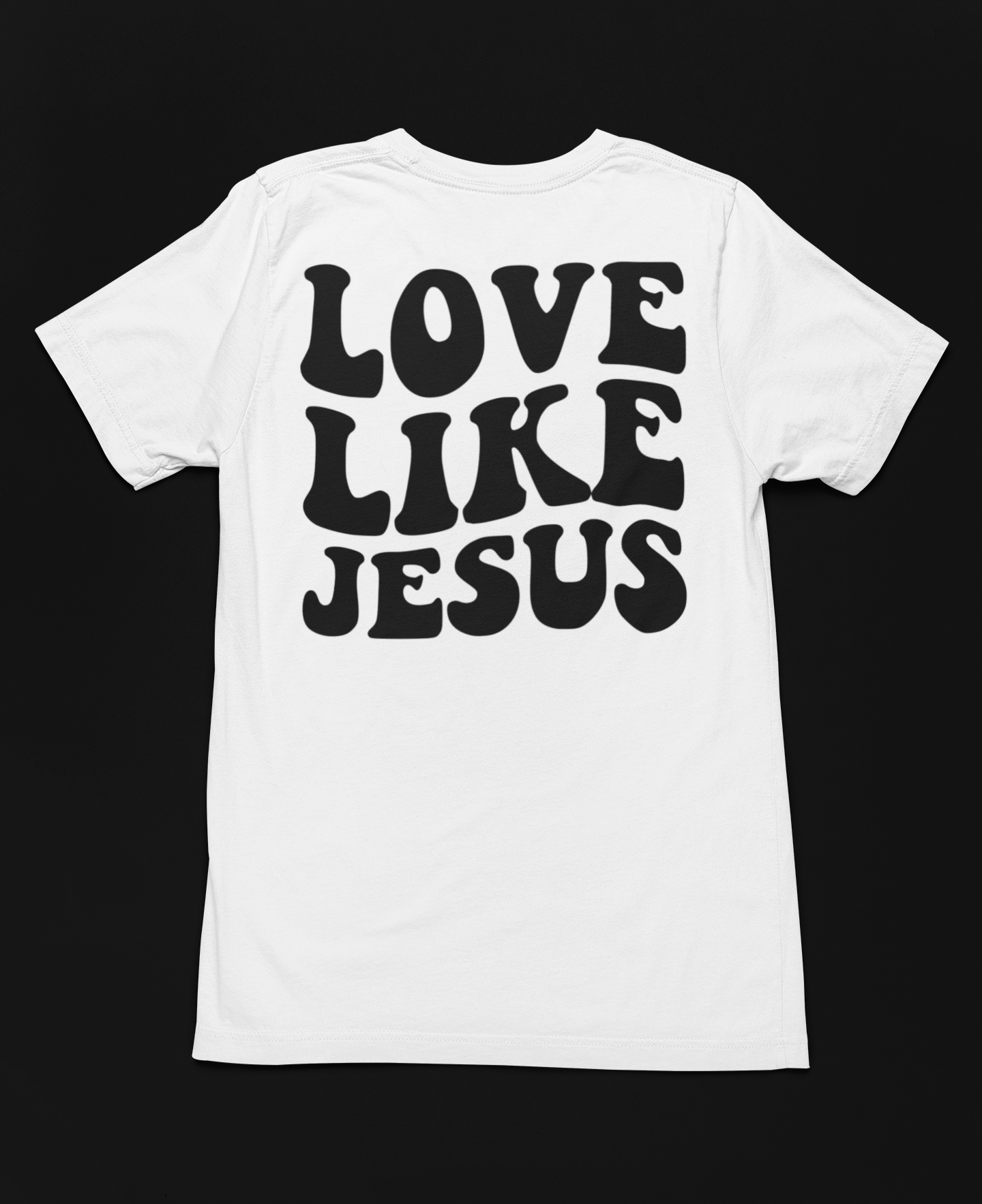 Women's T-Shirt Love Like Jesus