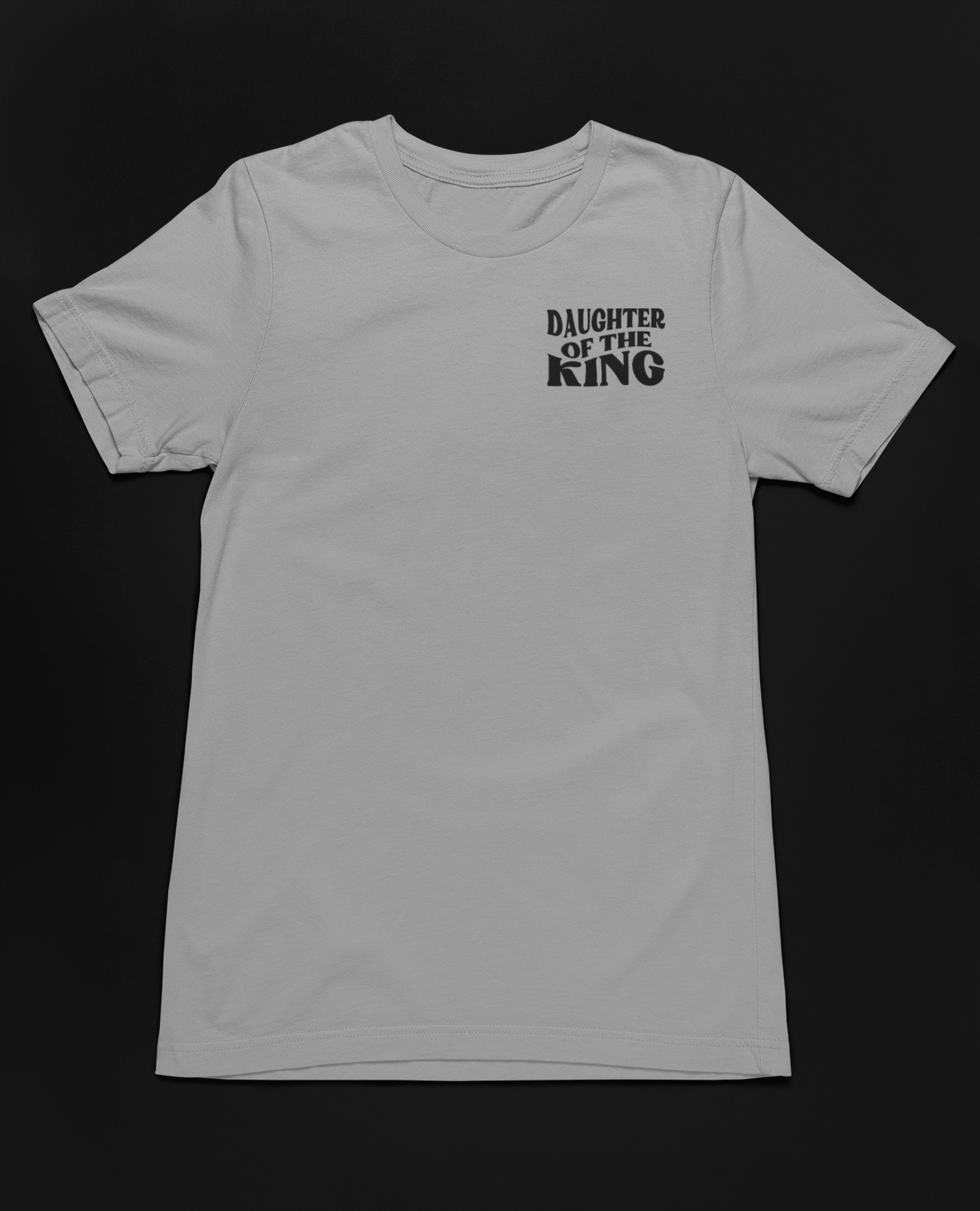 Women's T-Shirt Daughter of the King