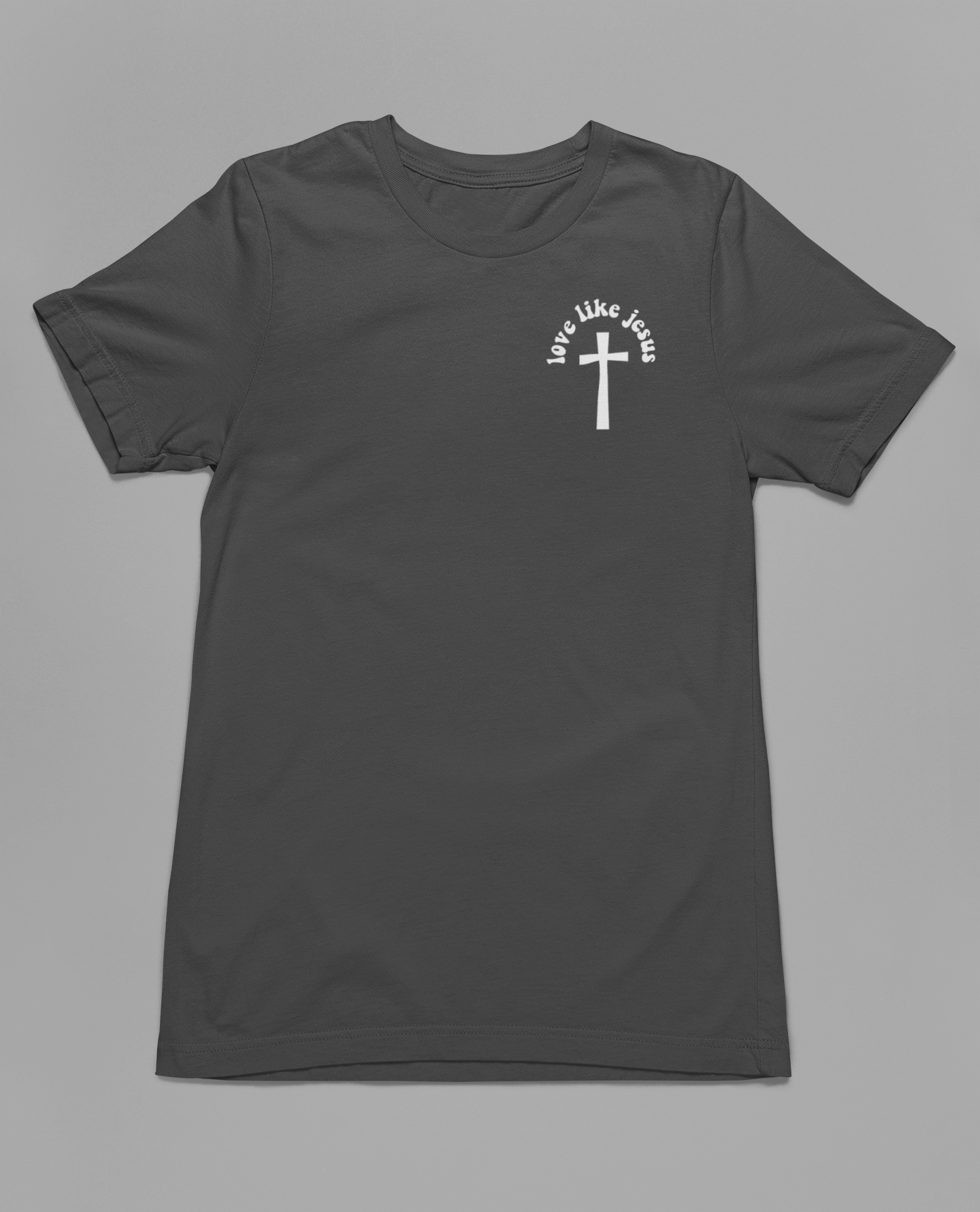 Women's T-Shirt Love Like Jesus