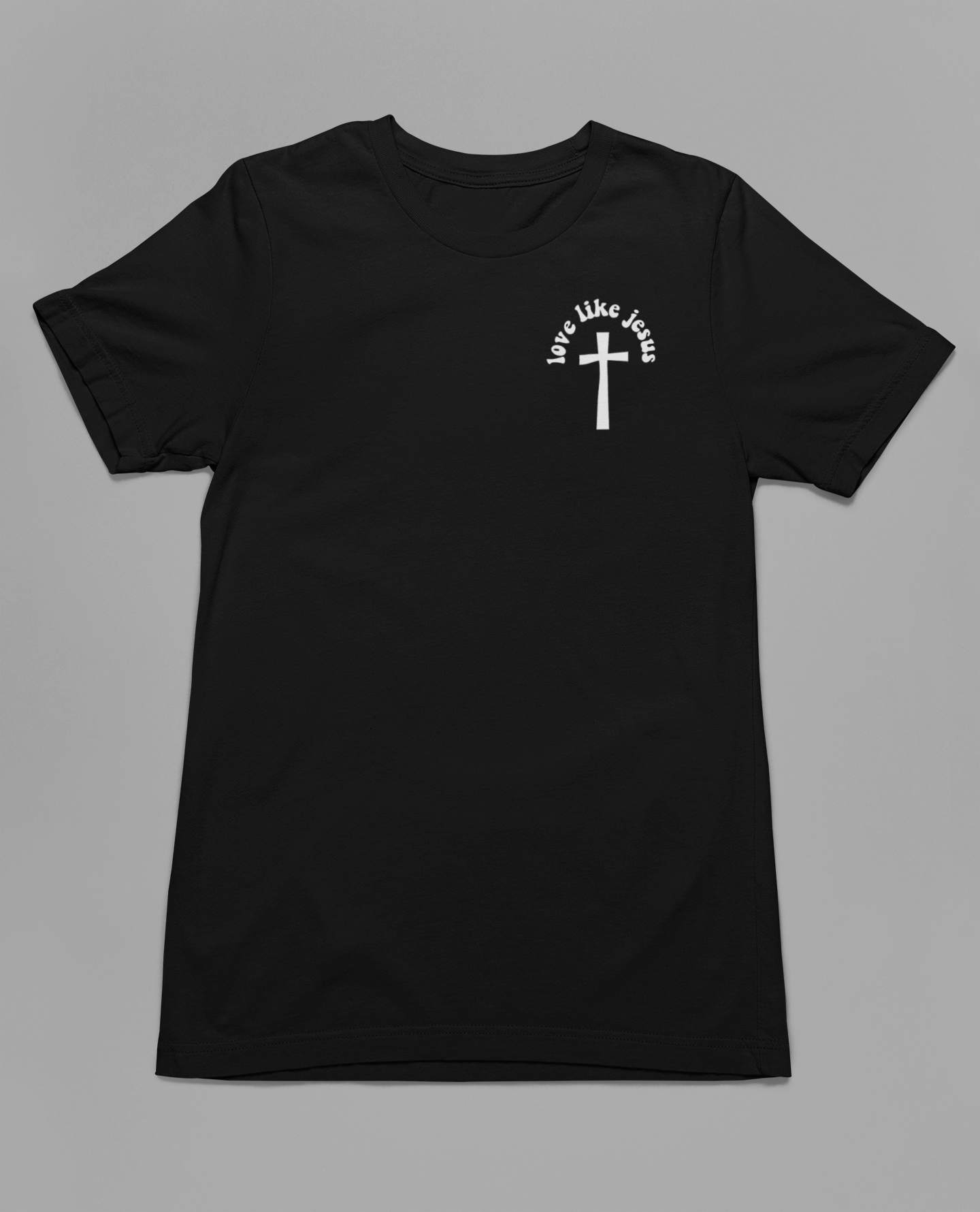 Women's T-Shirt Love Like Jesus
