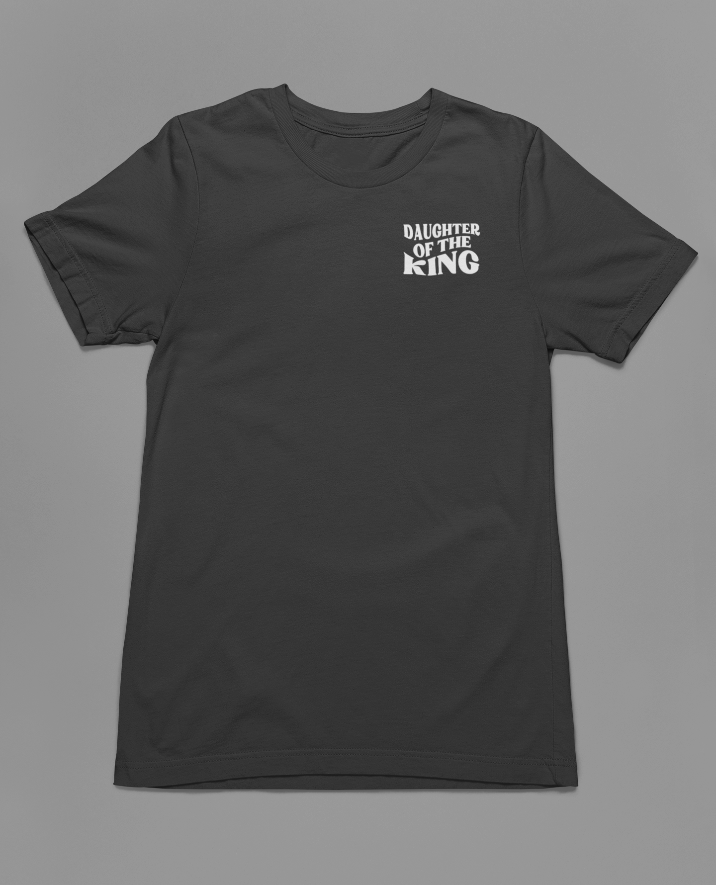 Women's T-Shirt Daughter of the King