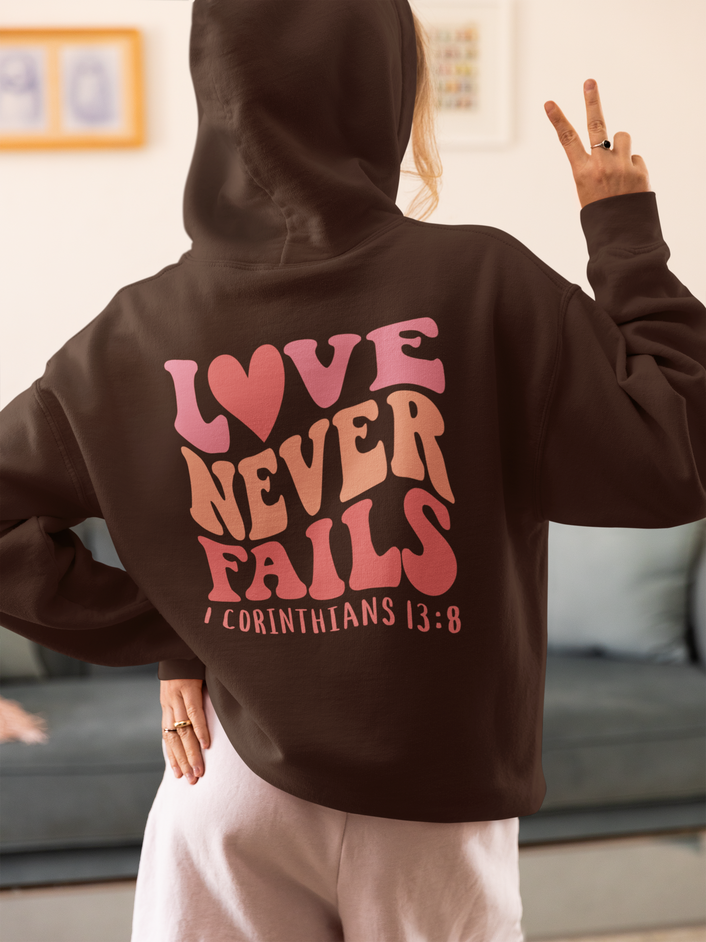 Women's Hoodie Love Never Fails