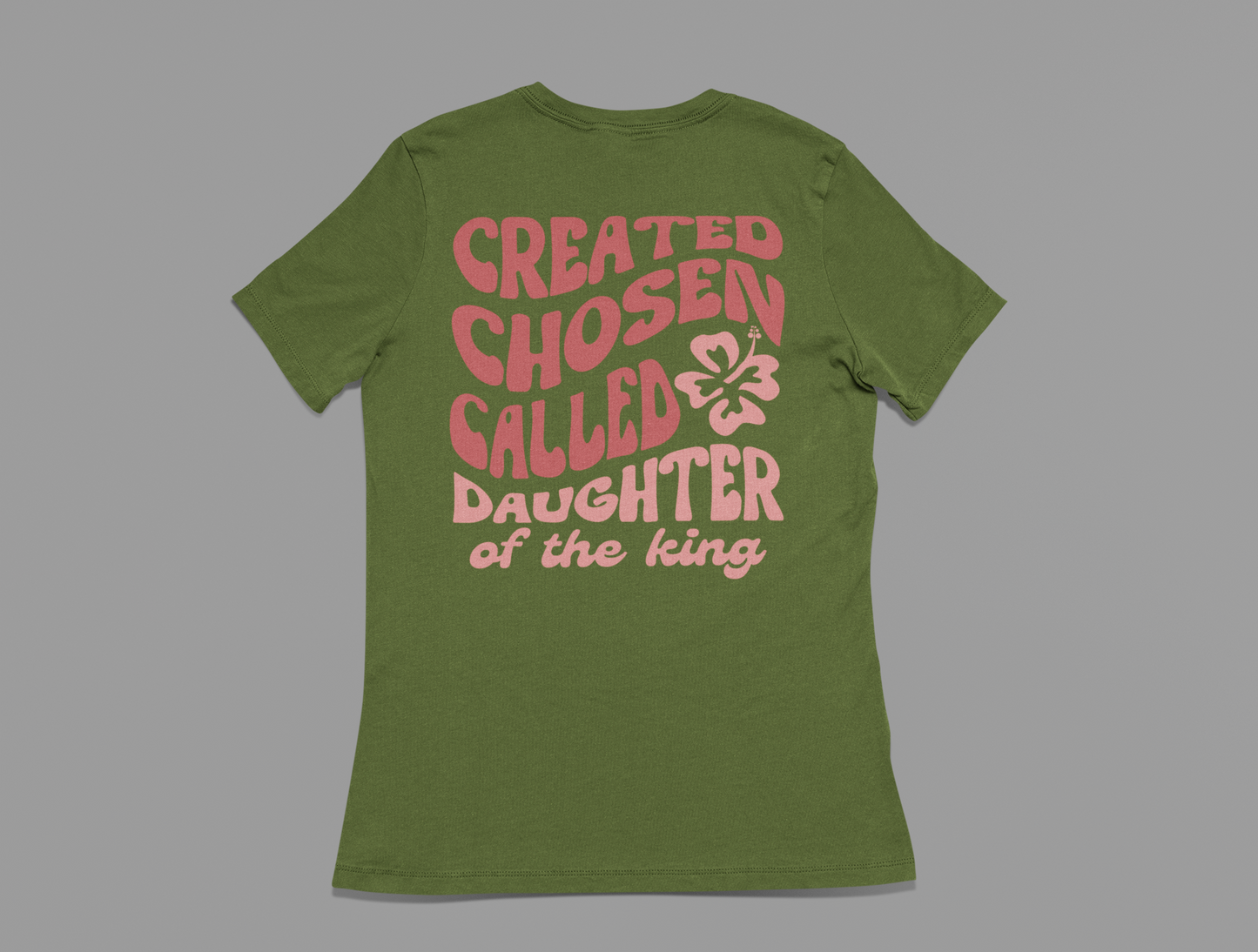 Women's T-Shirt Created, Chosen, Called