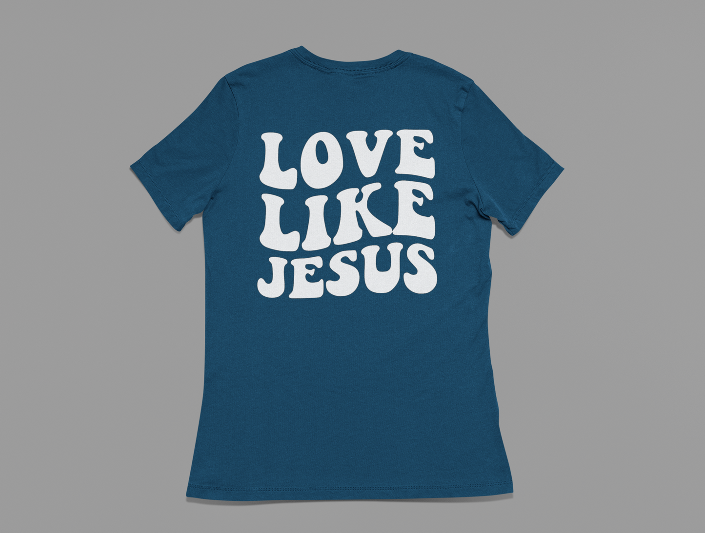 Women's T-Shirt Love Like Jesus