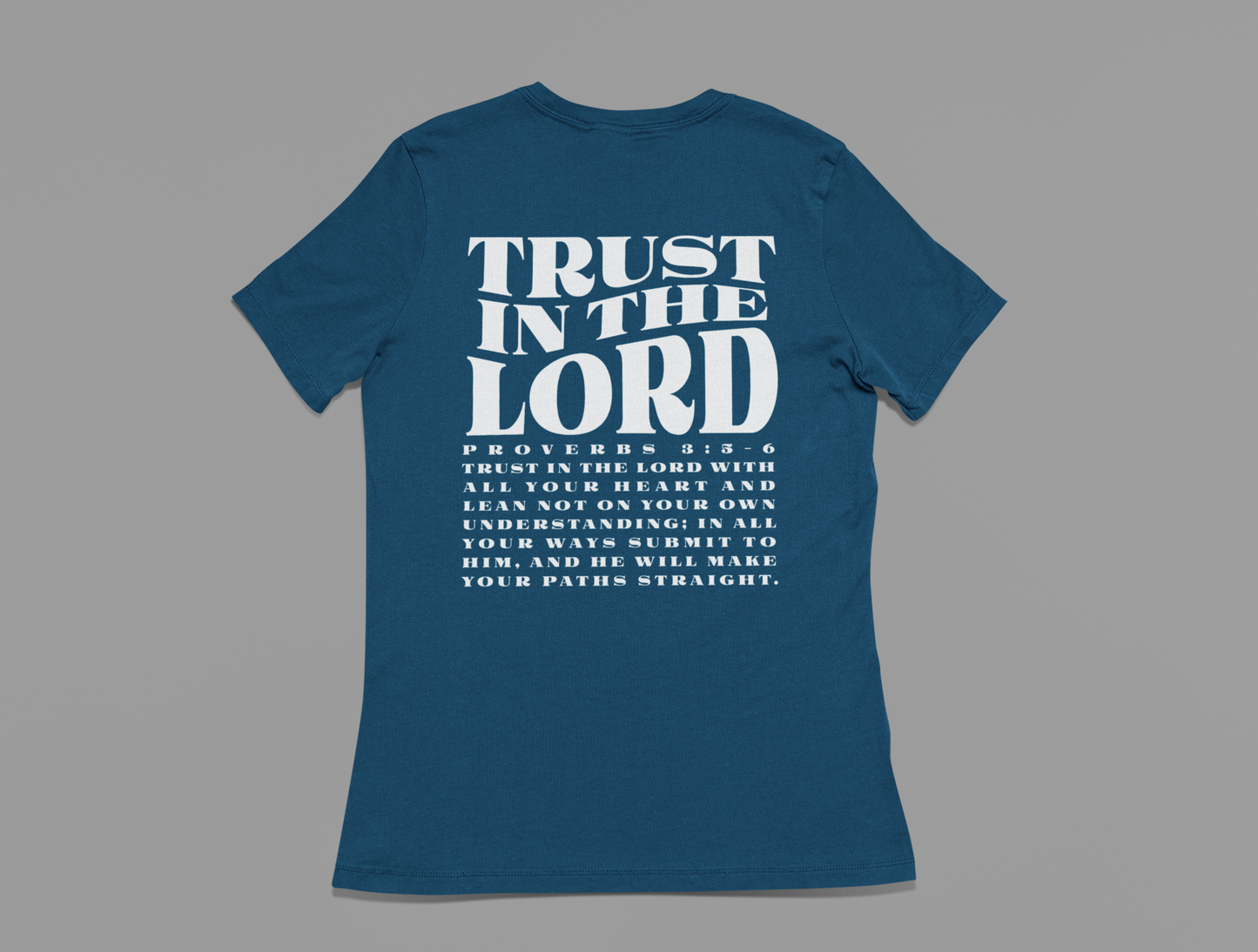 Women's T-Shirt Trust in the Lord