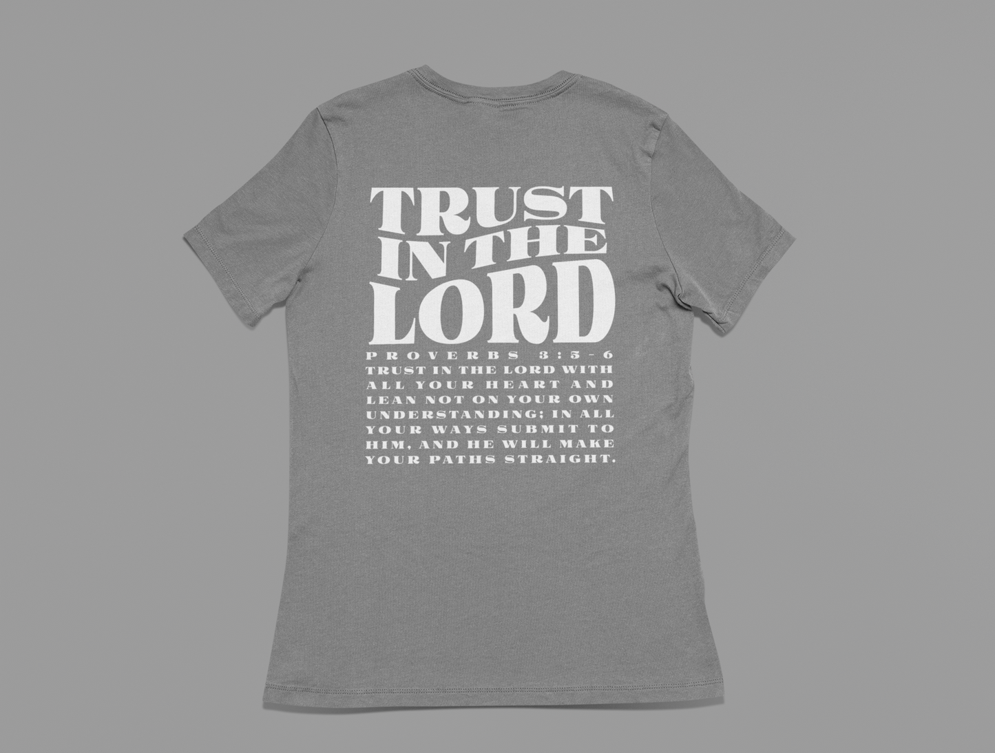 Women's T-Shirt Trust in the Lord