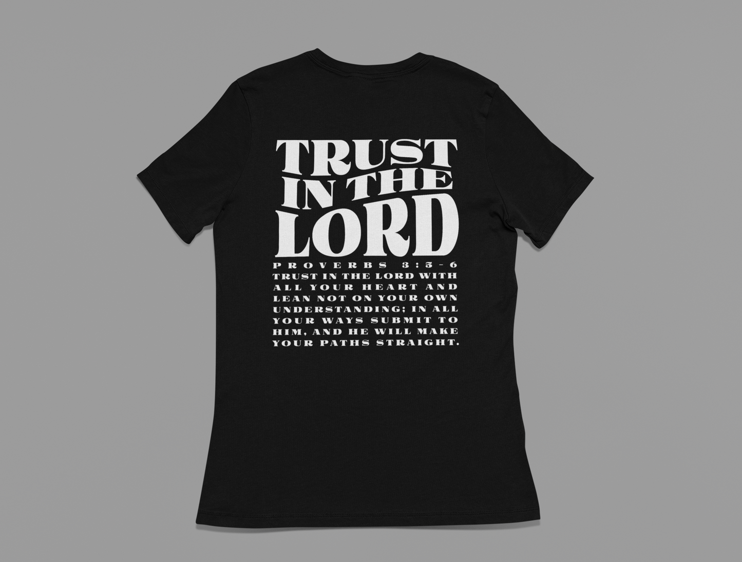 Women's T-Shirt Trust in the Lord