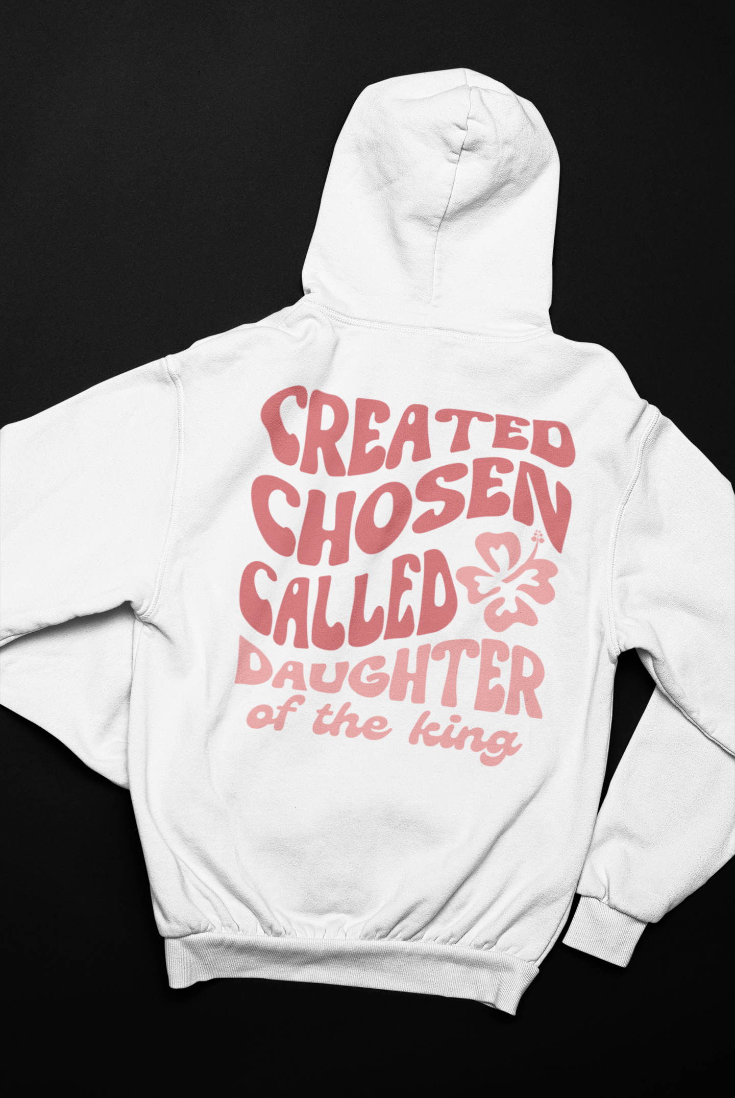 Women's Hoodie Called Created Chosen