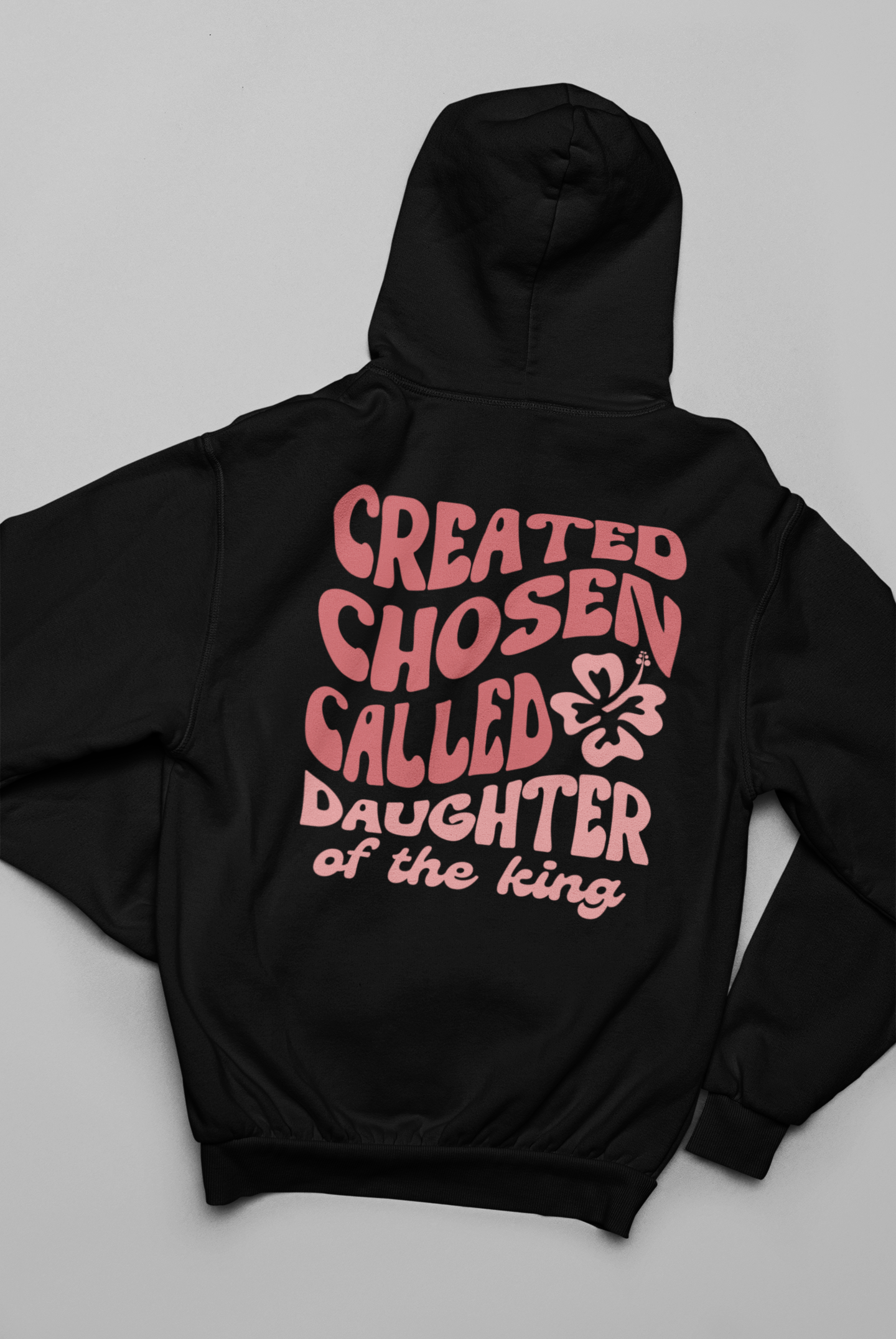 Women's Hoodie Called Created Chosen