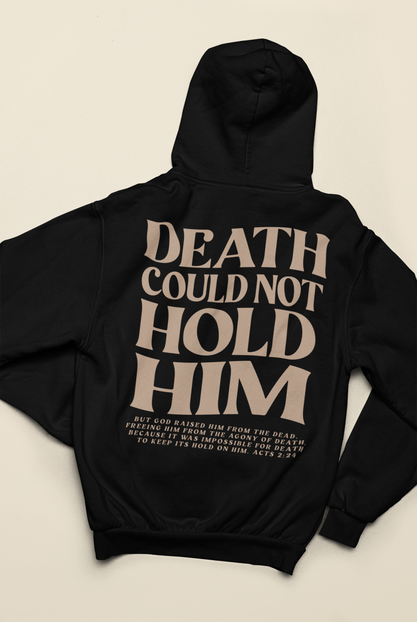 Women's Hoodie Death Could Not Hold Him