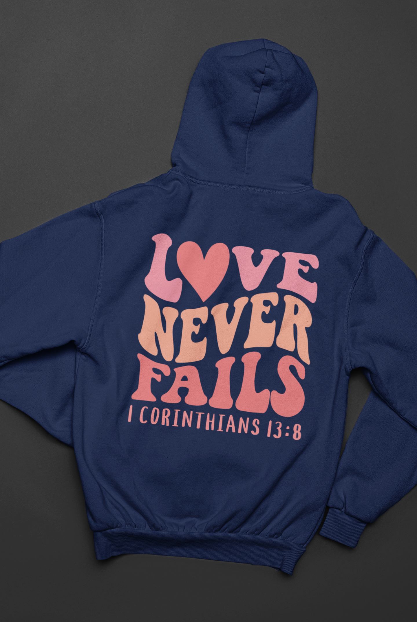 Women's Hoodie Love Never Fails