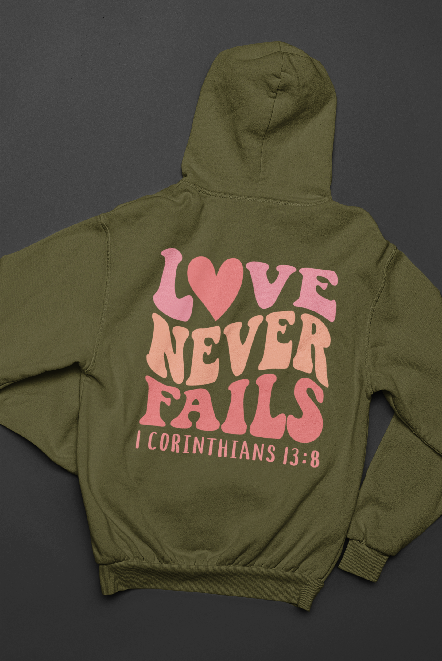 Women's Hoodie Love Never Fails