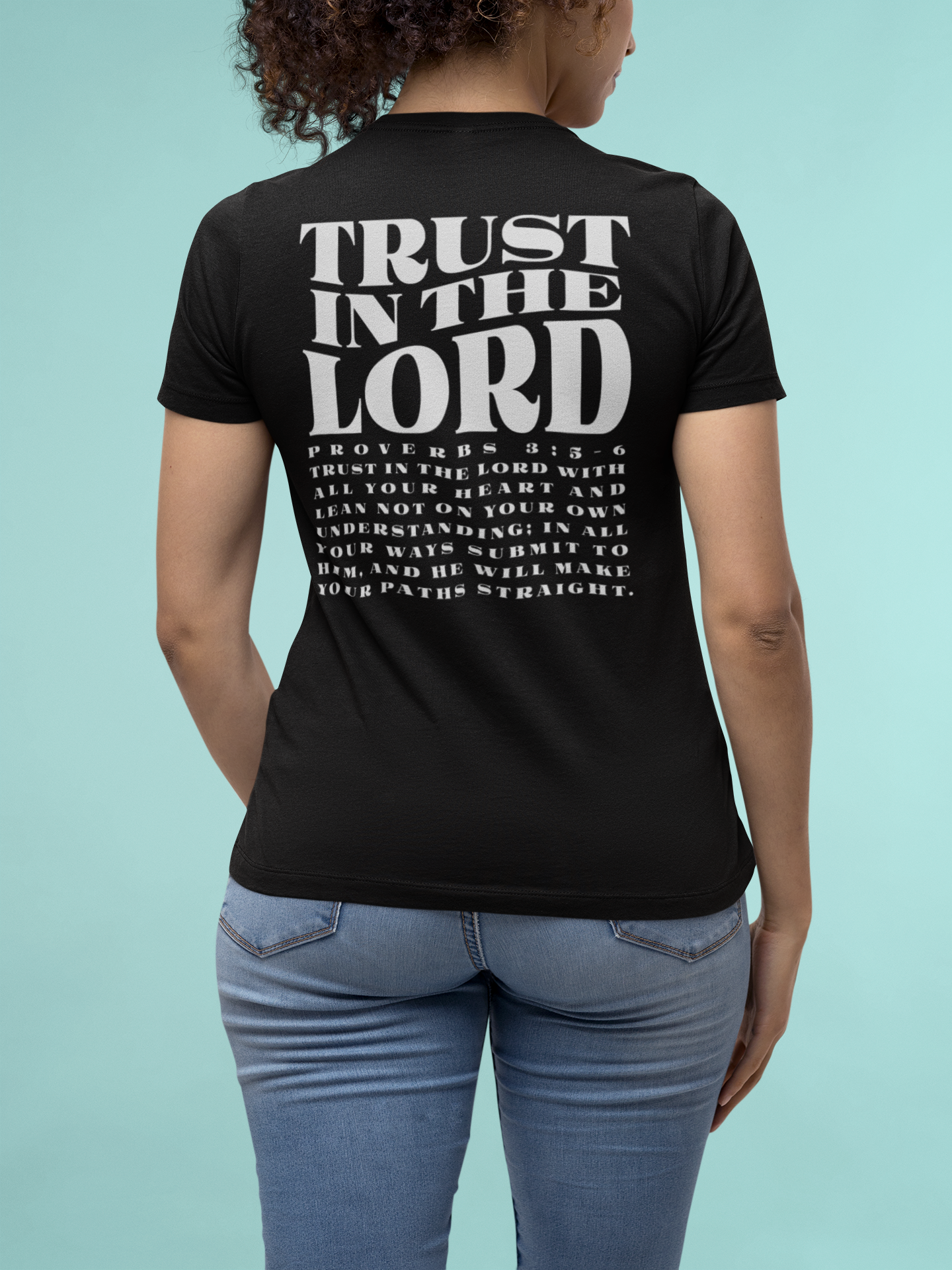 Women's T-Shirt Trust in the Lord