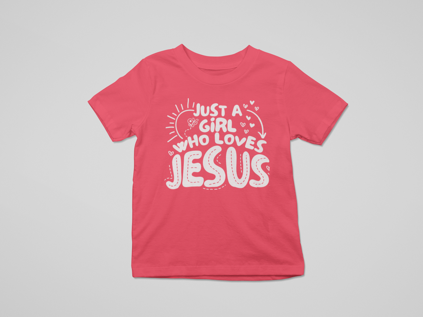 Kid's T-Shirt Just a Girl who loves Jesus