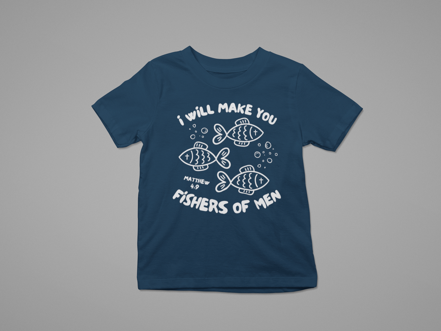 Kid's T-Shirt I Will Make You A Fisherman