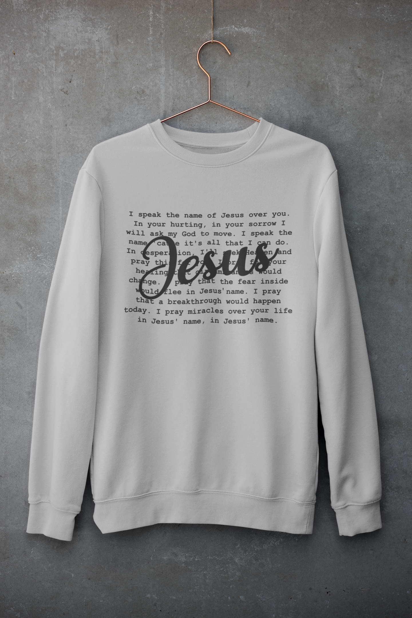 Women's Sweater Speak The Name of Jesus