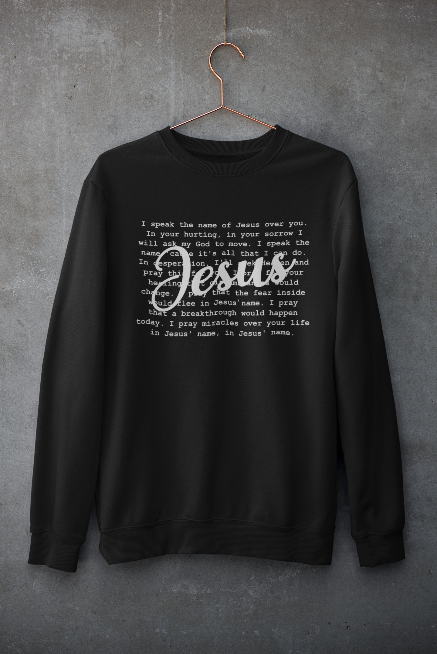 Women's Sweater Speak The Name of Jesus