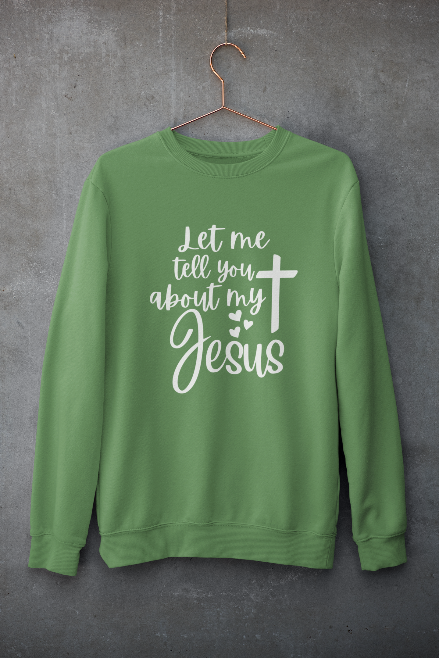 Women's Sweater Let me tell you about my Jesus