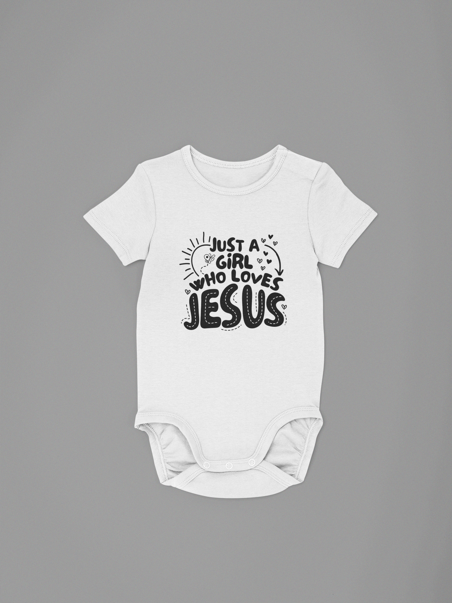 Baby Onesie Just a Girl Who Loves Jesus