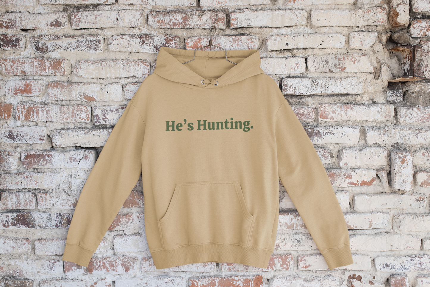 Women's Hoodie He's Hunting