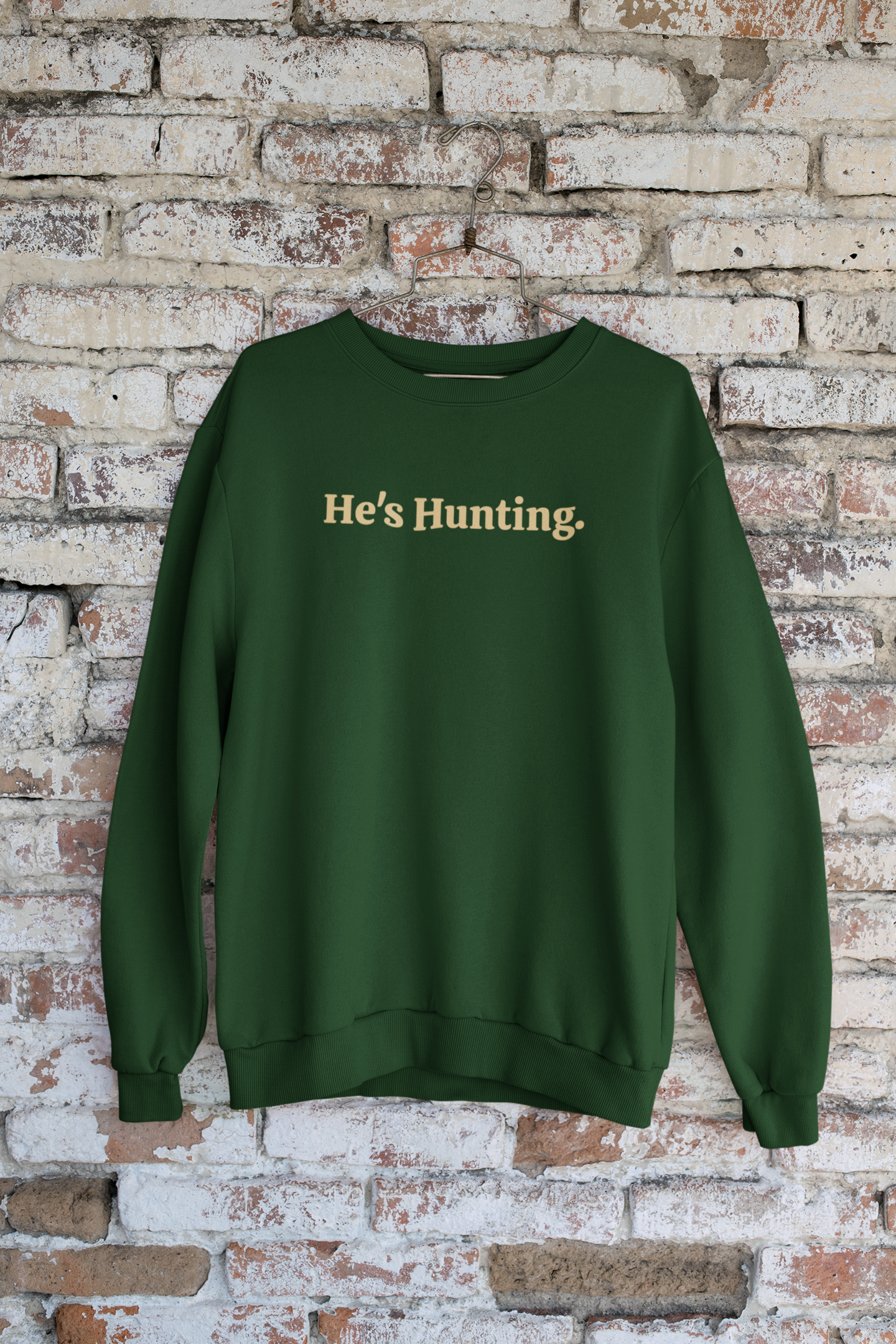 Women's Sweater He's Hunting