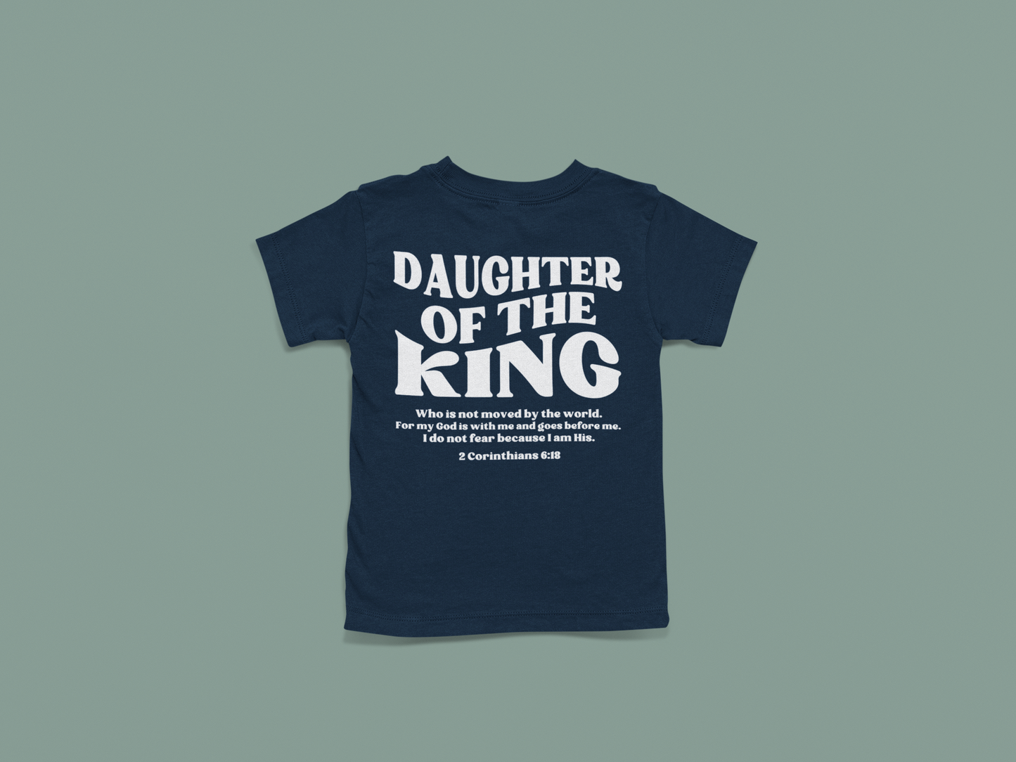 Kid's T-Shirt Daughter of the King