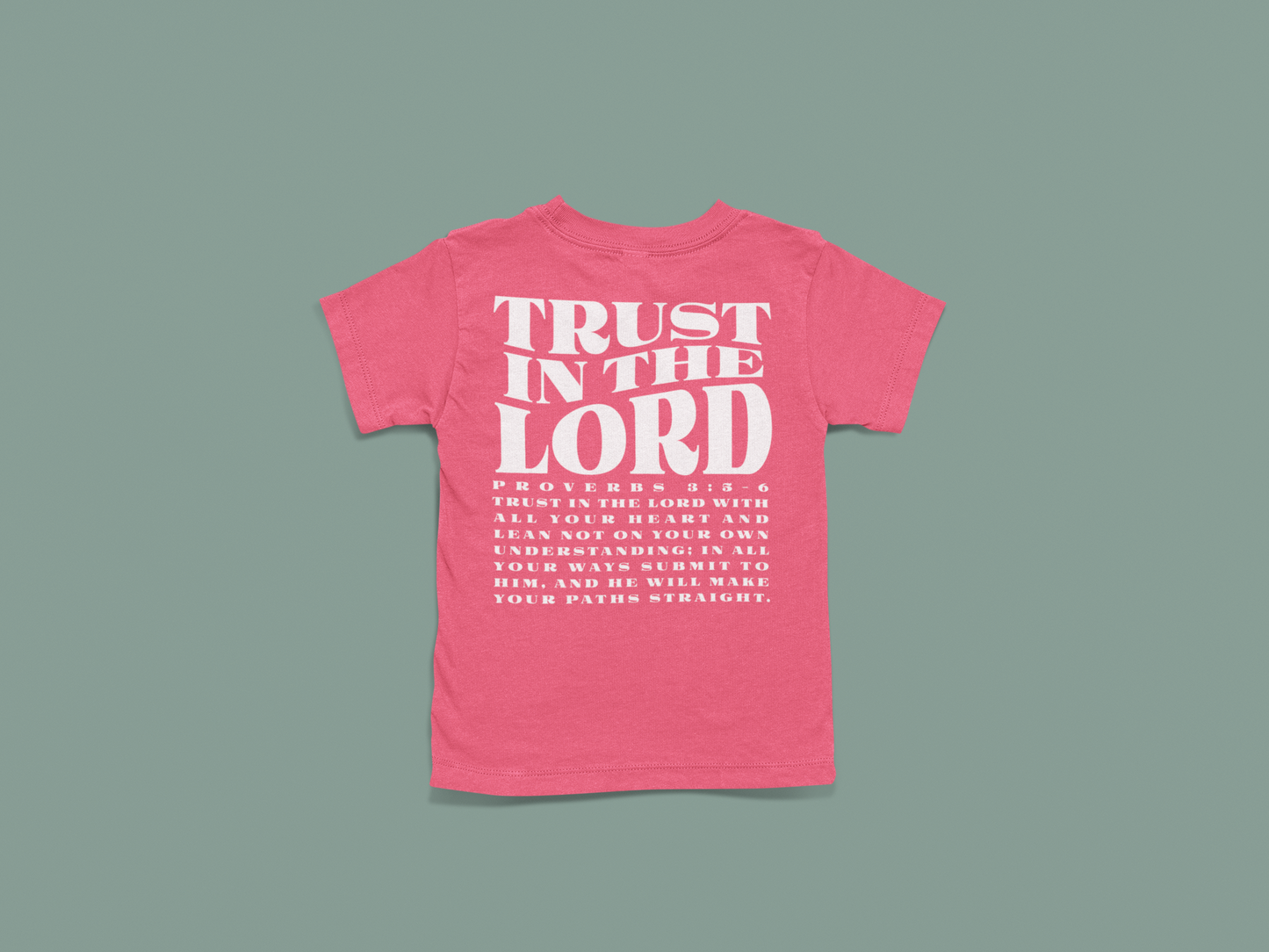 Kid's T-Shirt Trust in the Lord