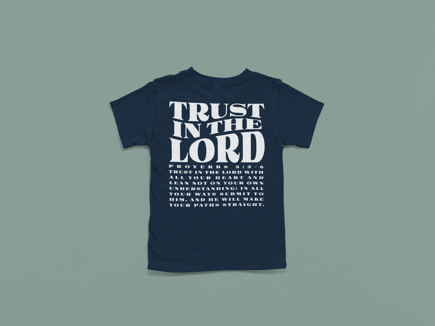 Kid's T-Shirt Trust in the Lord