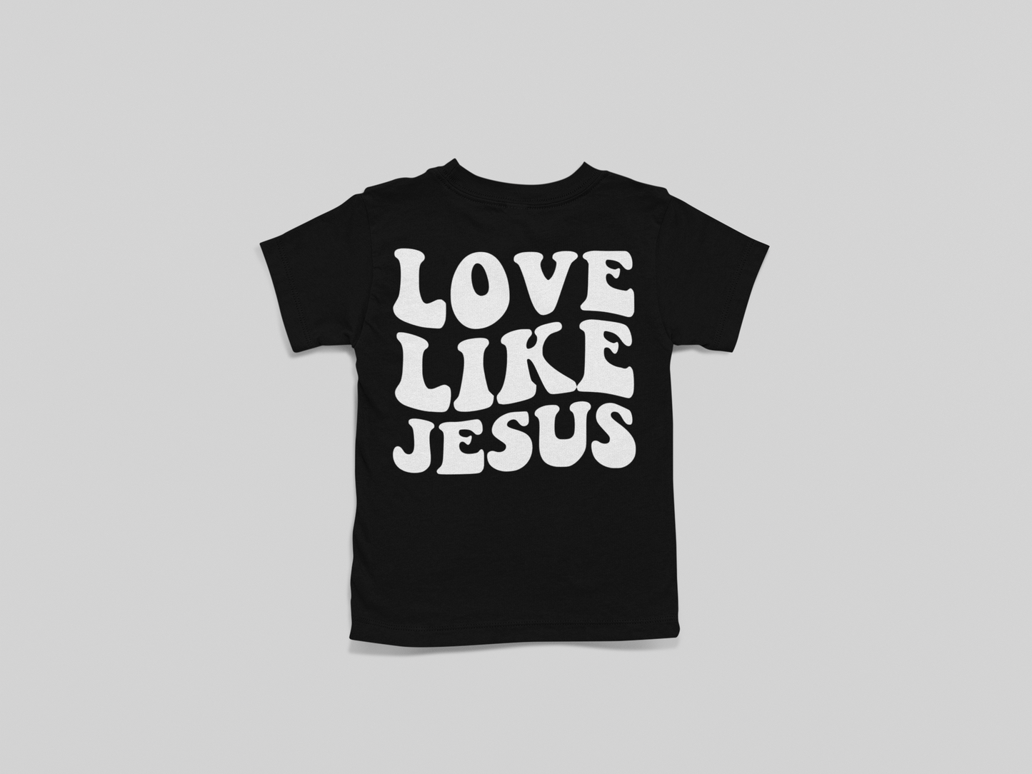 Kid's T-Shirt Love Like Jesus